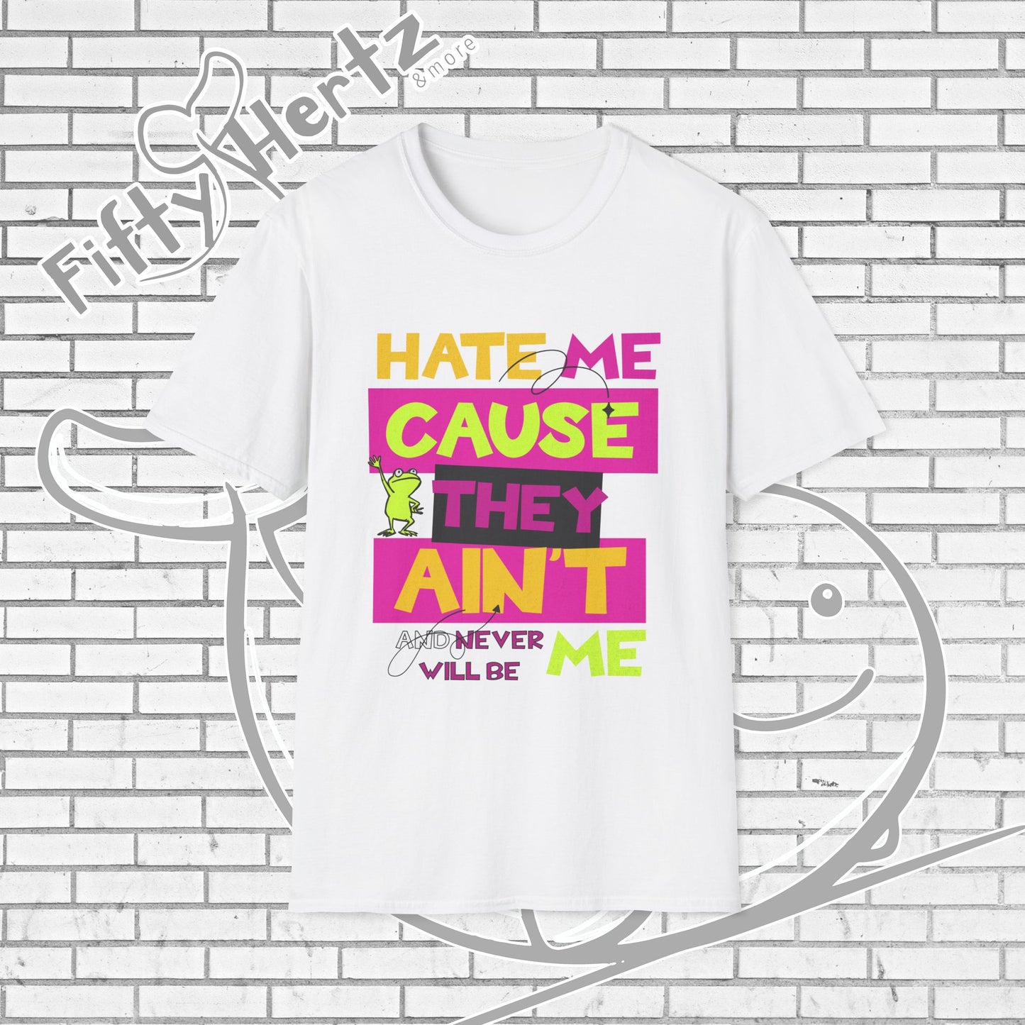 Ain't ME Unisex T-Shirt