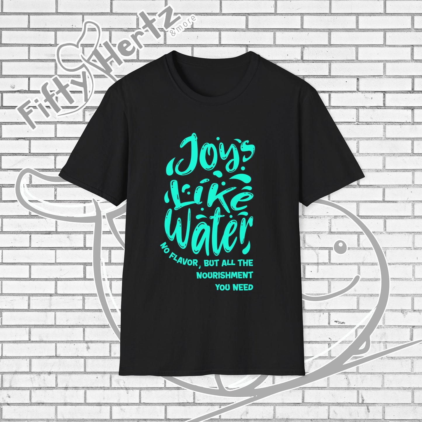 Joy's like Water Unisex T-Shirt