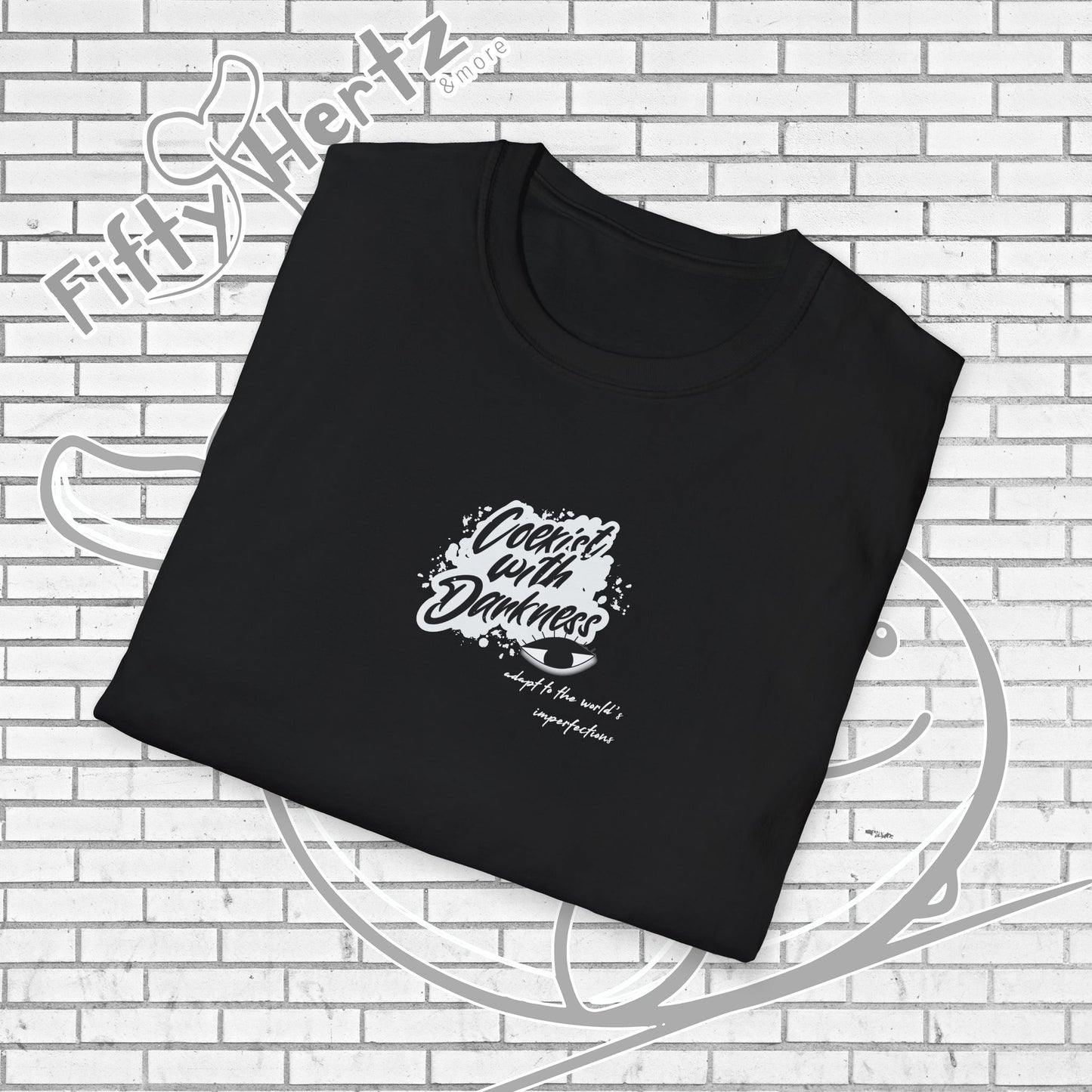 In Darkness (Dark) Unisex T-Shirt