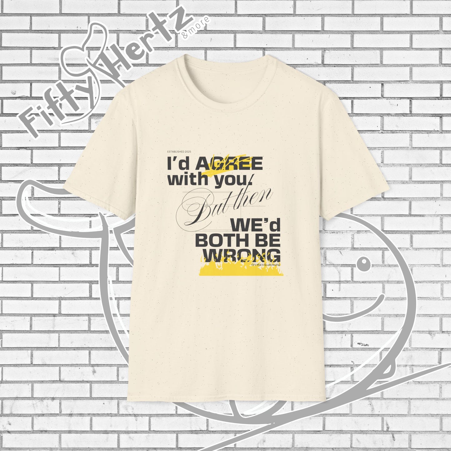 Both be WRONG (Light) Unisex T-Shirt