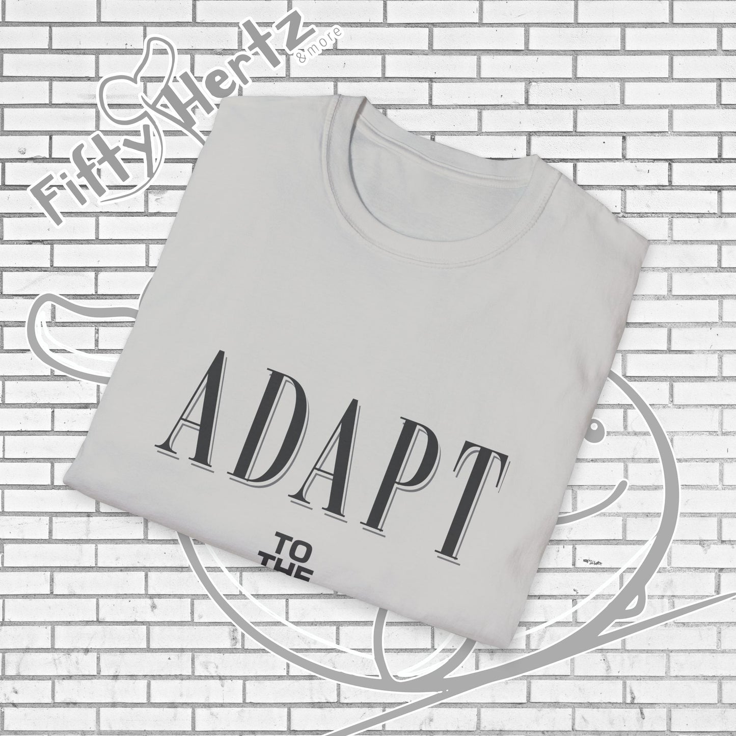 Adapt TO (Light) Unisex T-Shirt