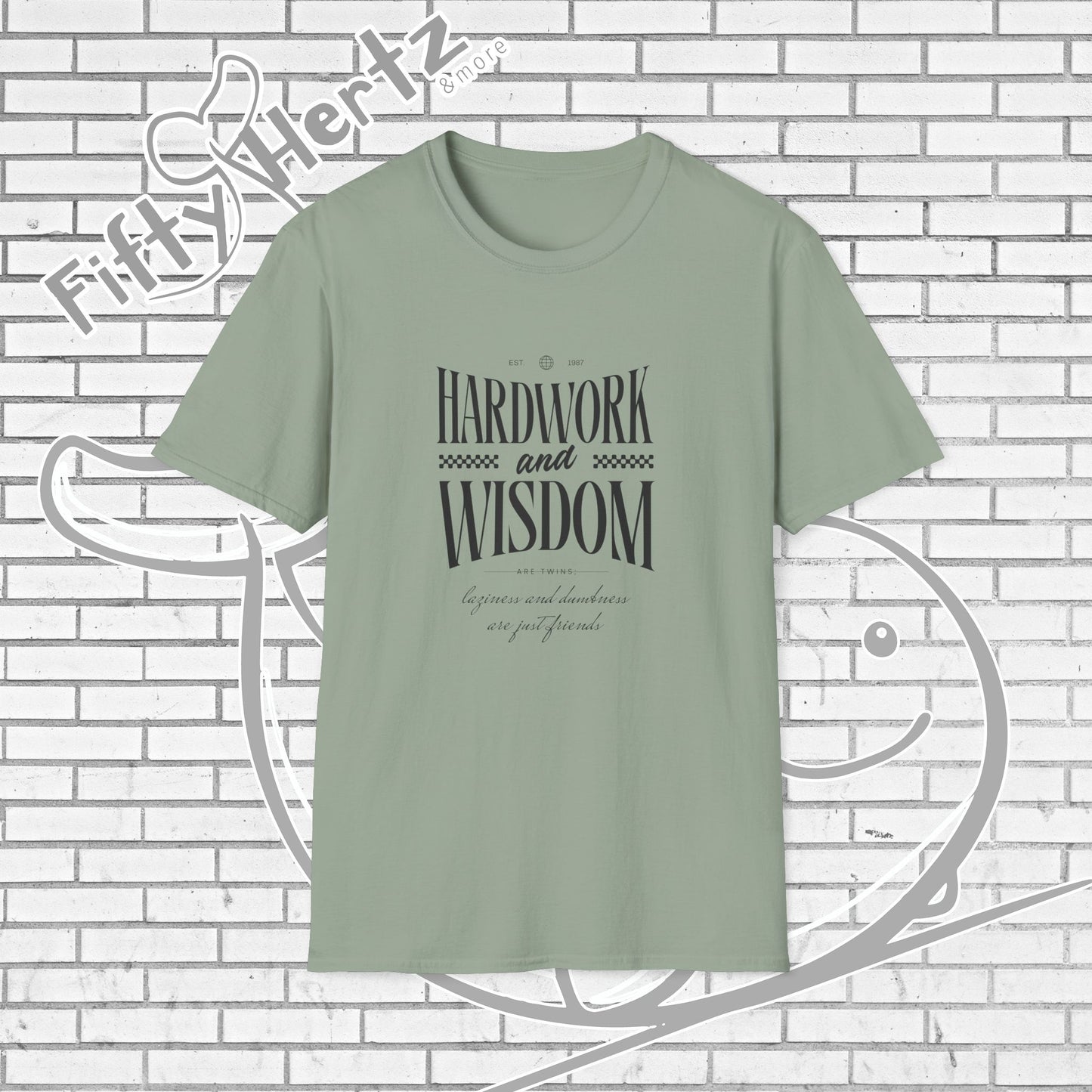 Hardwork & Wisdom (Light) Unisex T-Shirt