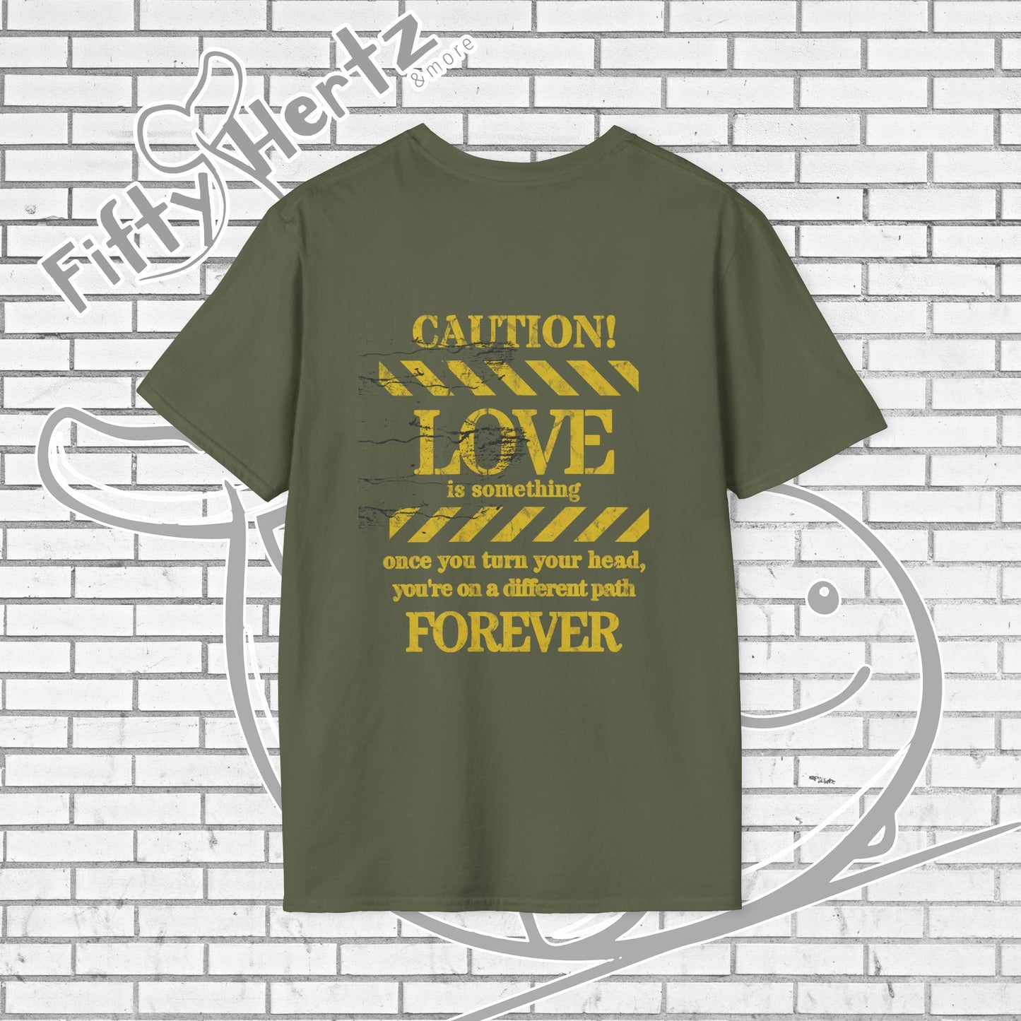 Cautionary Love Unisex T-Shirt