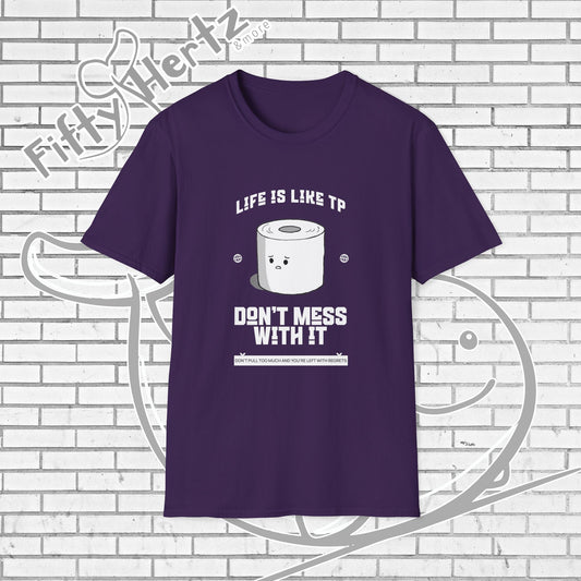 Life's like TP (Dark) Unisex T-Shirt