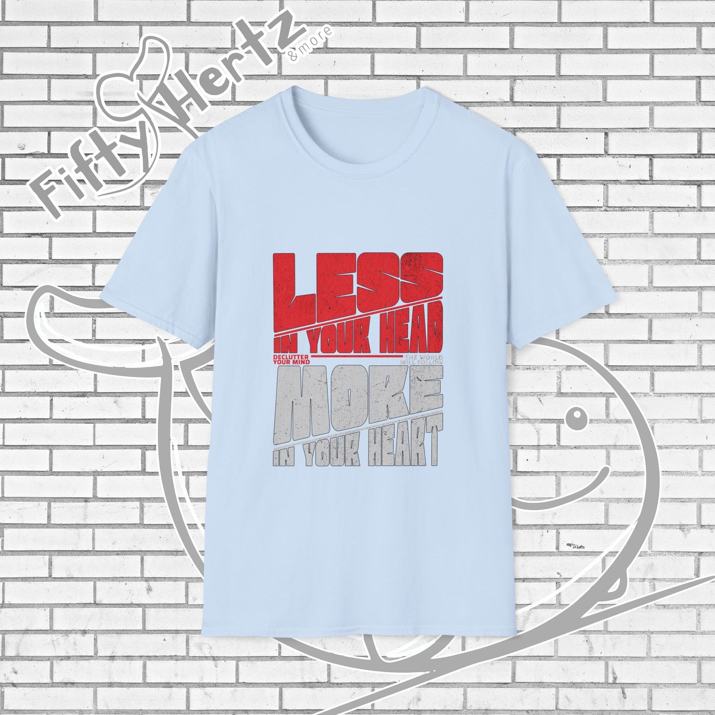 Less in HEAD Unisex T-Shirt