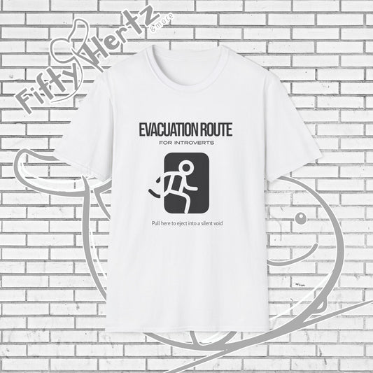 Evacuation Route Unisex T-Shirt