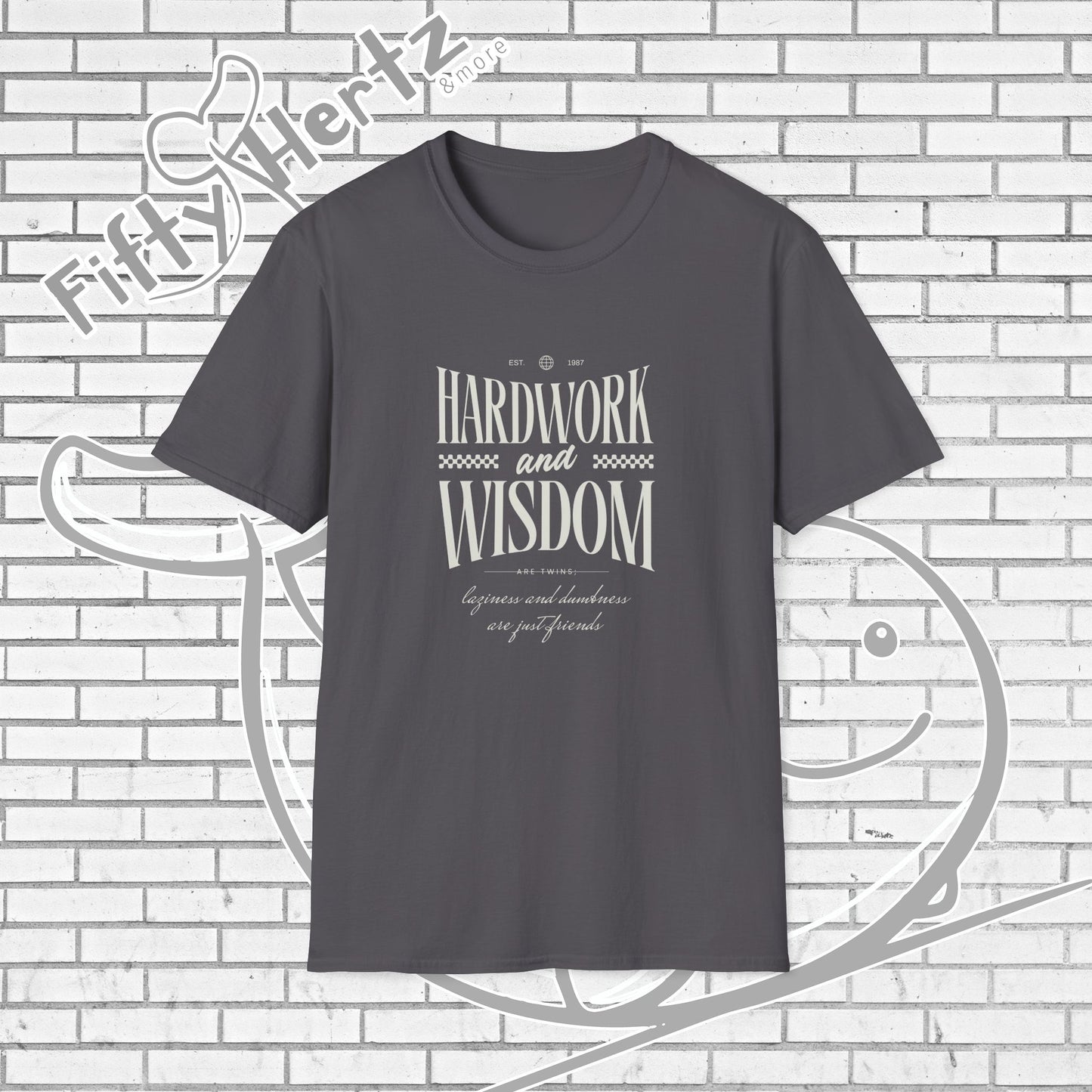Hardwork & Wisdom (Dark) Unisex T-Shirt