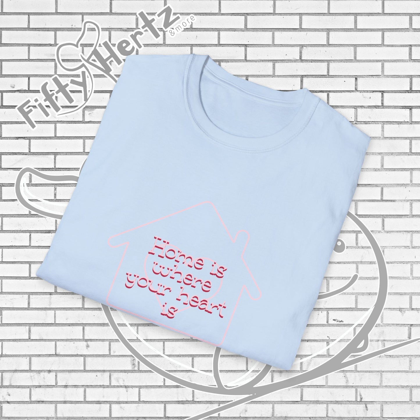 Always Home Unisex T-Shirt