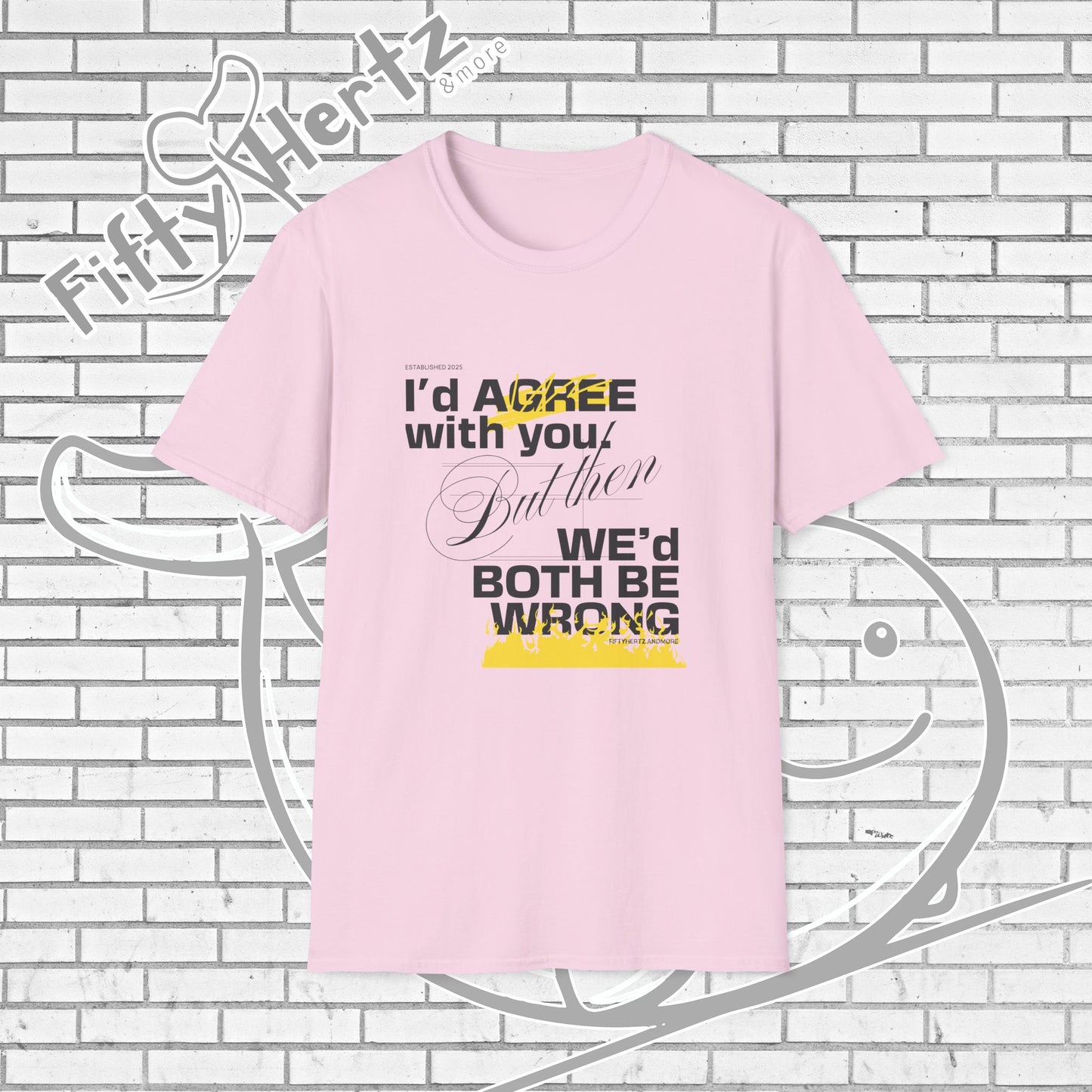 Both be WRONG (Light) Unisex T-Shirt