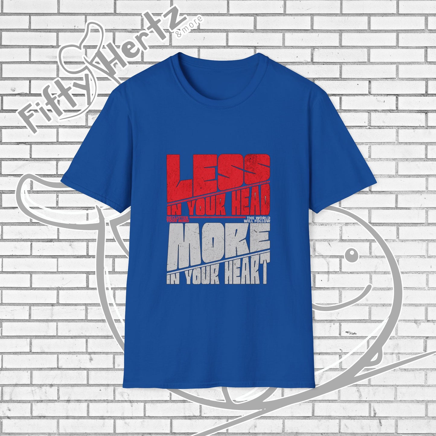 Less in HEAD Unisex T-Shirt
