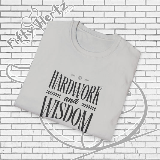 Hardwork & Wisdom (Light) Unisex T-Shirt