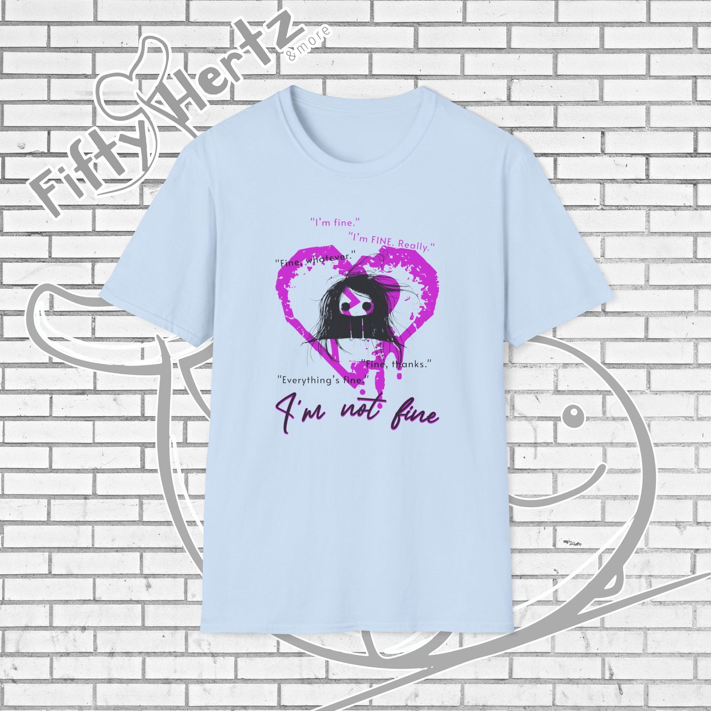 I ain't FINE Unisex T-Shirt