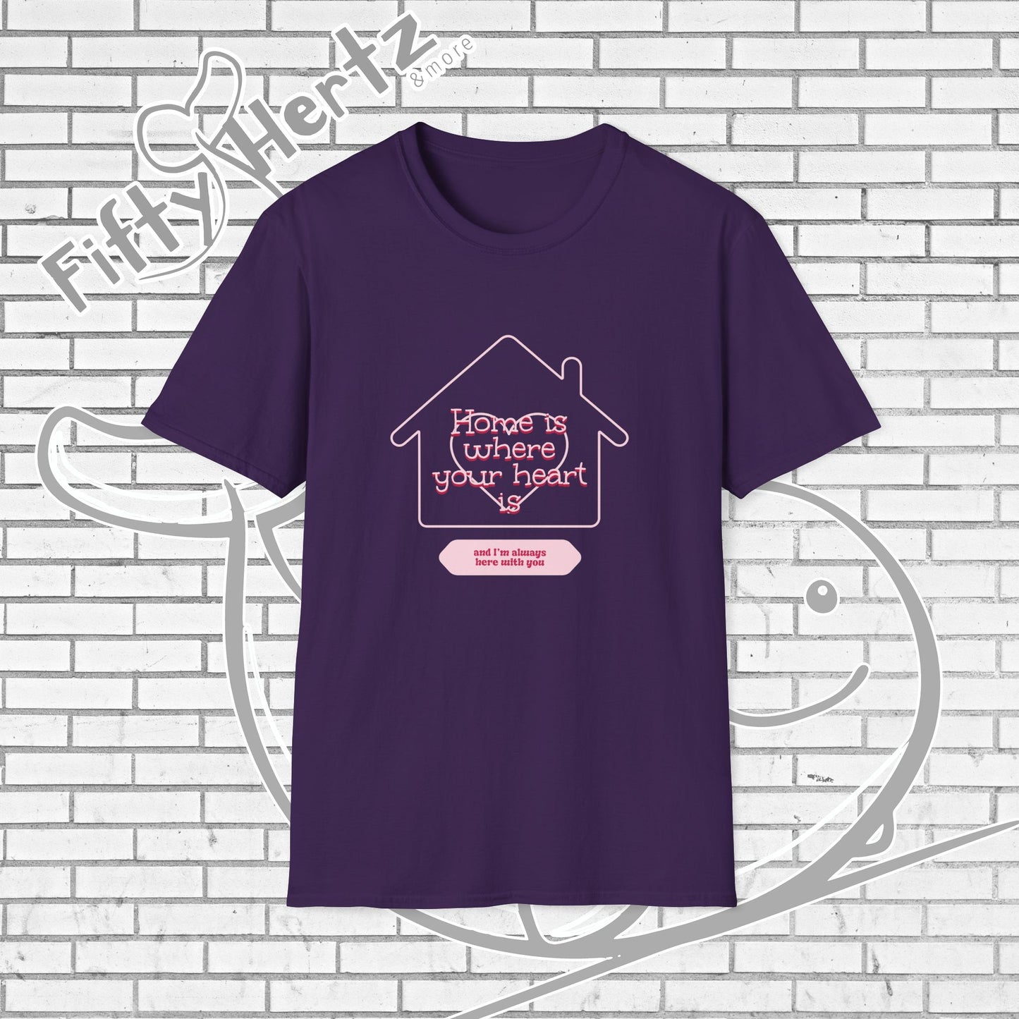 Always Home Unisex T-Shirt