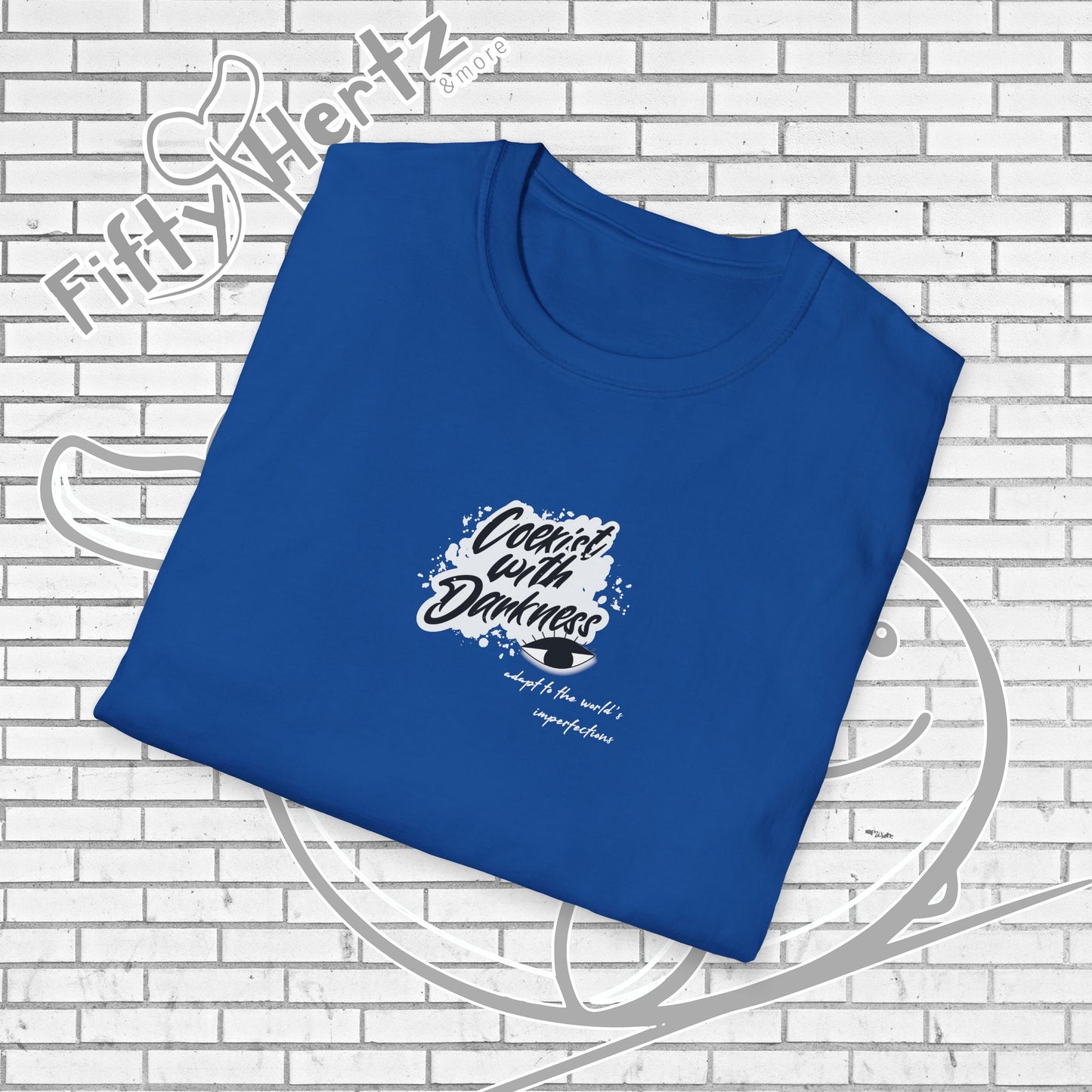 In Darkness (Dark) Unisex T-Shirt