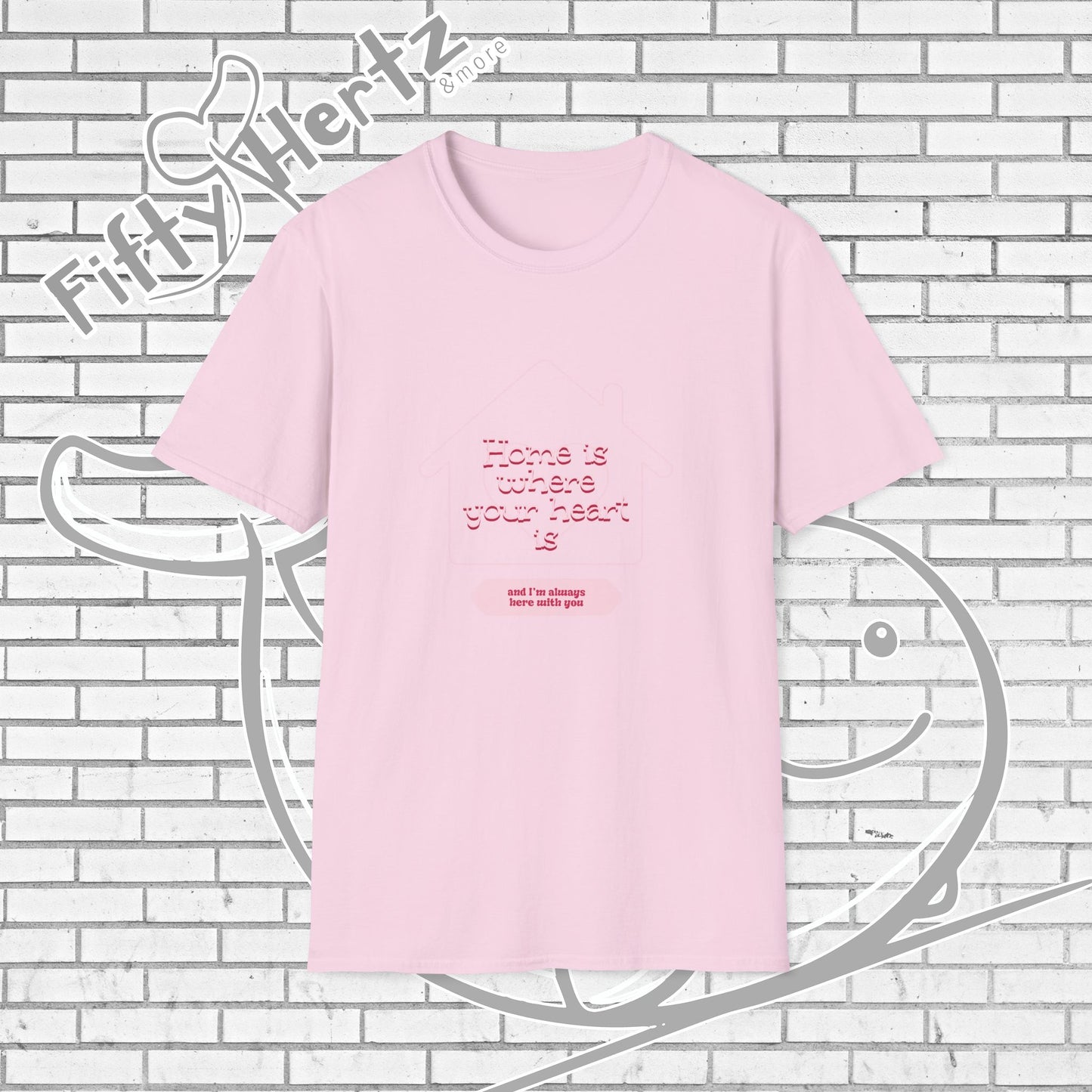 Always Home Unisex T-Shirt