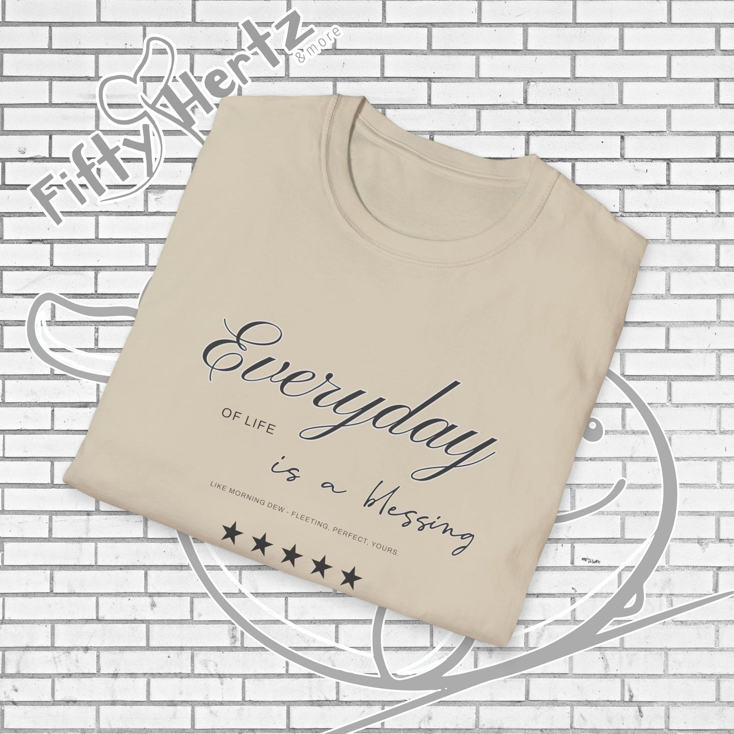 Everyday's Blessing (Light) Unisex T-Shirt