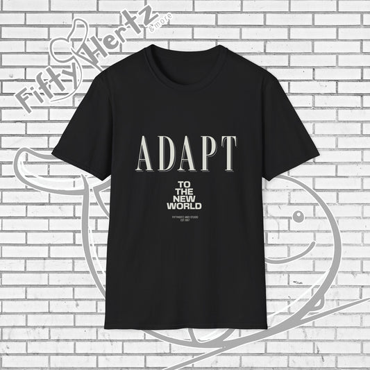 Adapt TO (Dark) Unisex T-Shirt