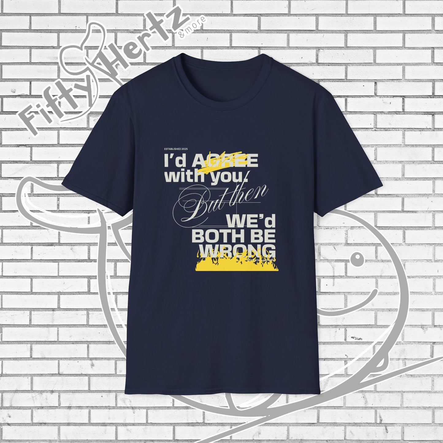 Both be WRONG (Dark)  Unisex T-Shirt