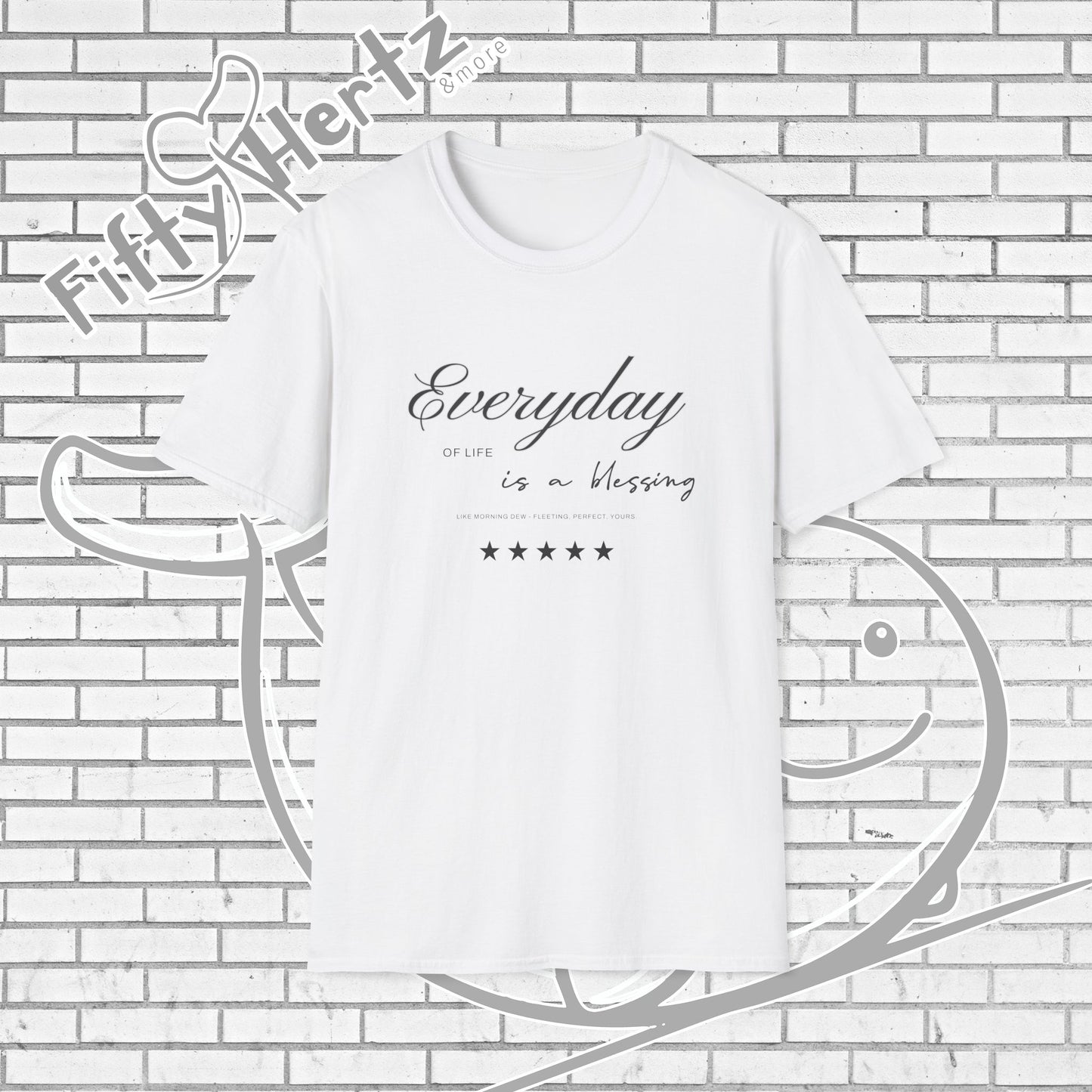 Everyday's Blessing (Light) Unisex T-Shirt