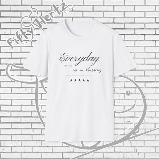 Everyday's Blessing (Light) Unisex T-Shirt