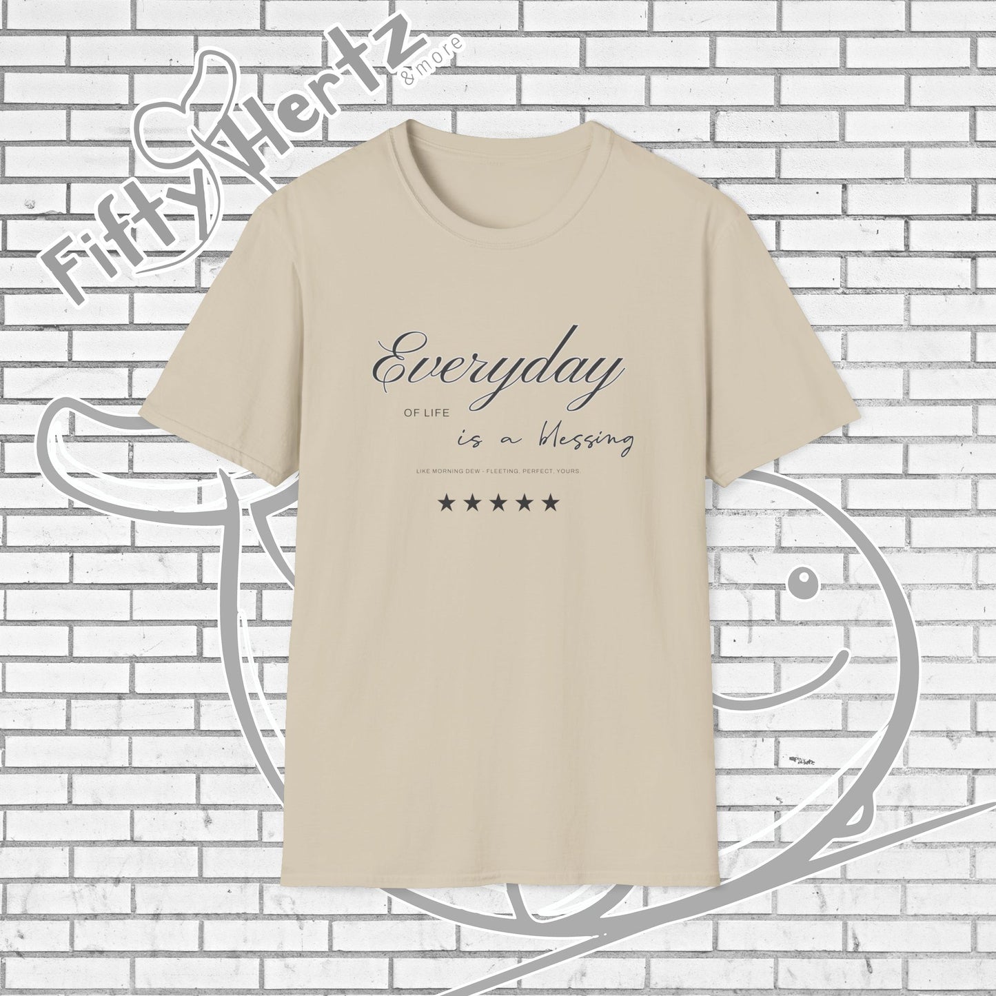 Everyday's Blessing (Light) Unisex T-Shirt