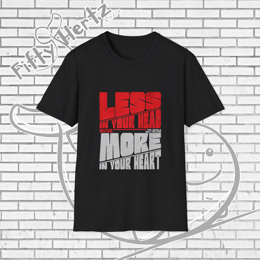 Less in HEAD Unisex T-Shirt