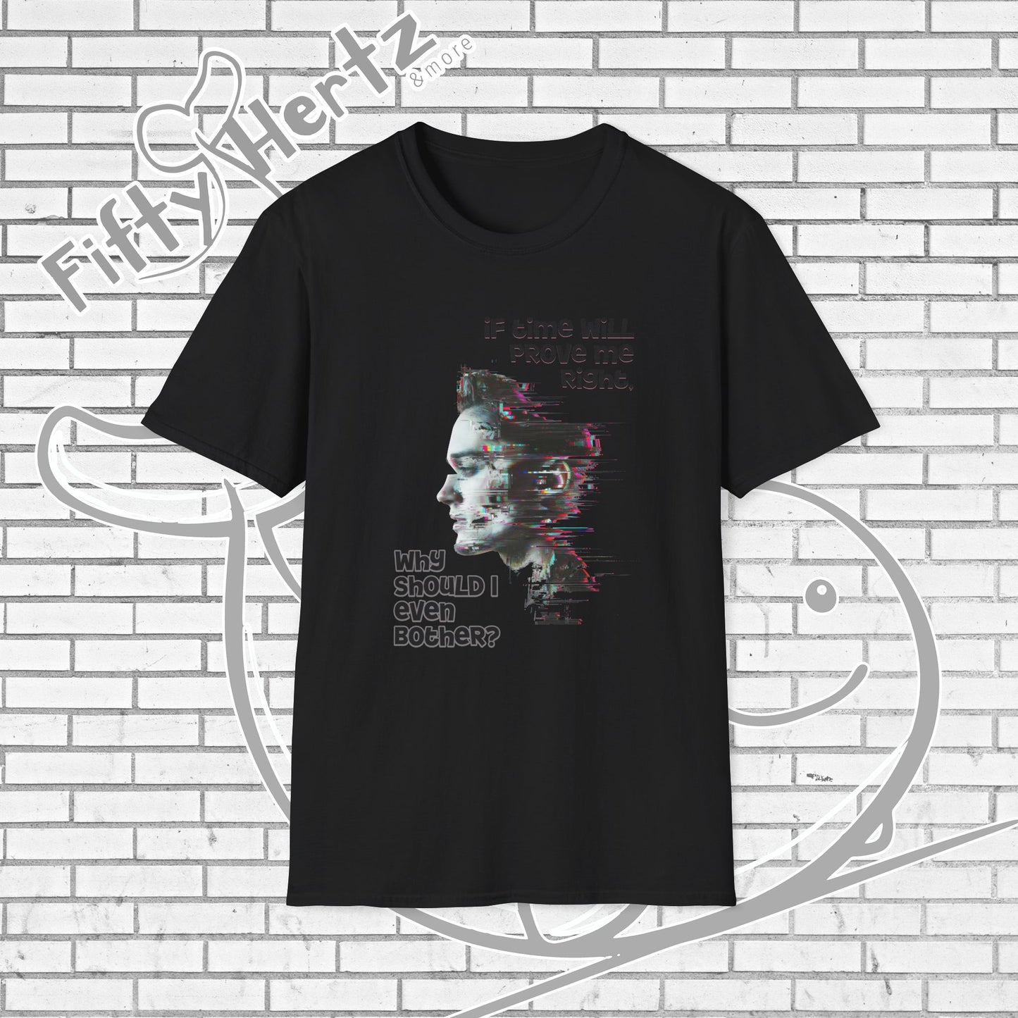 Why Bother? Unisex T-Shirt