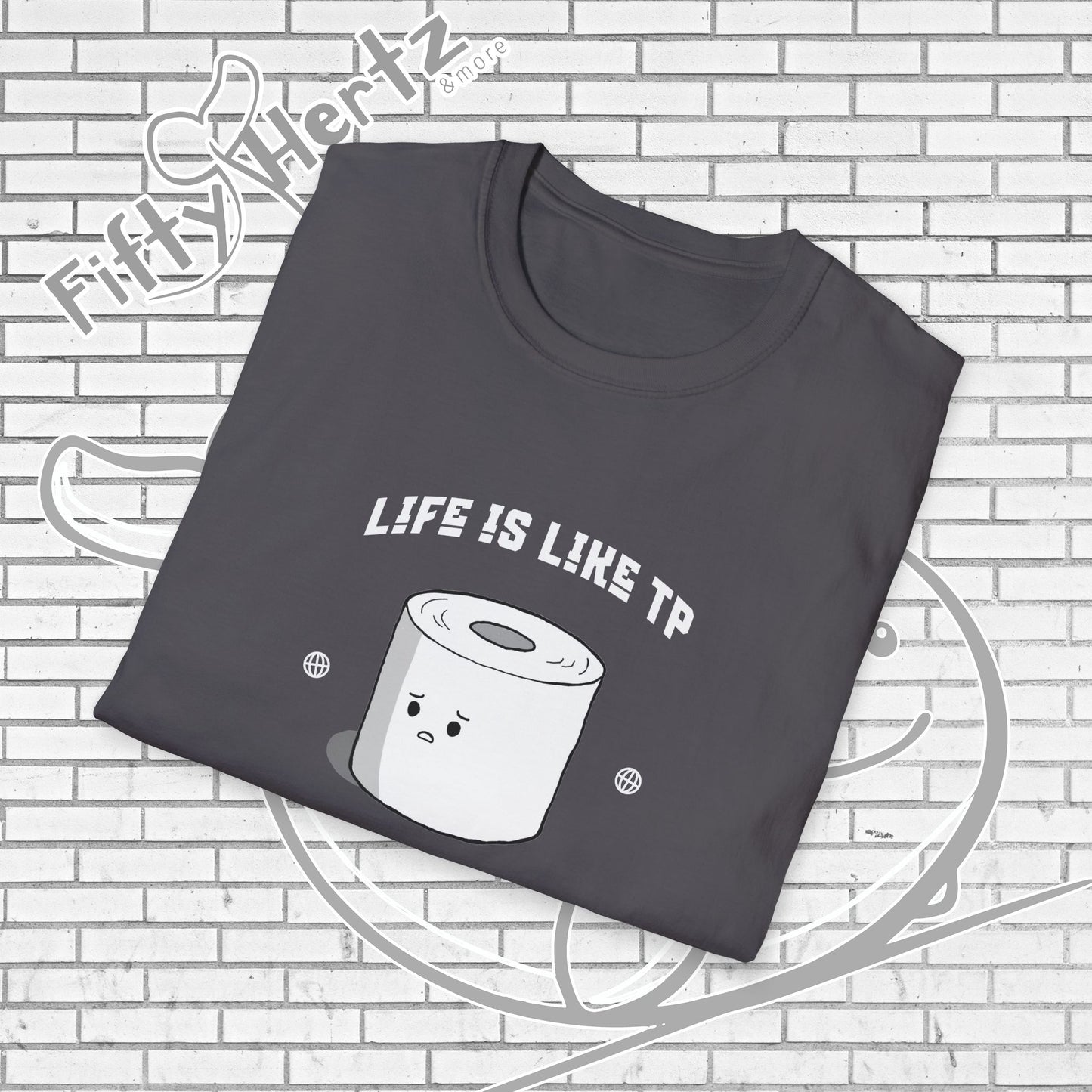 Life's like TP (Dark) Unisex T-Shirt