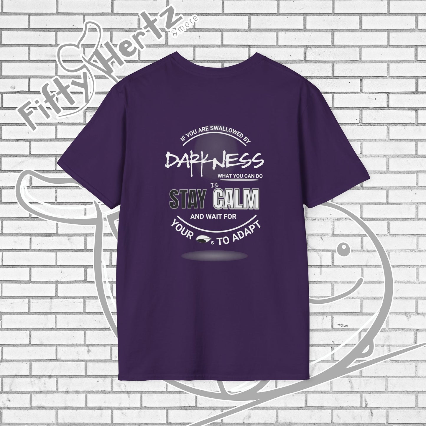 In Darkness (Dark) Unisex T-Shirt