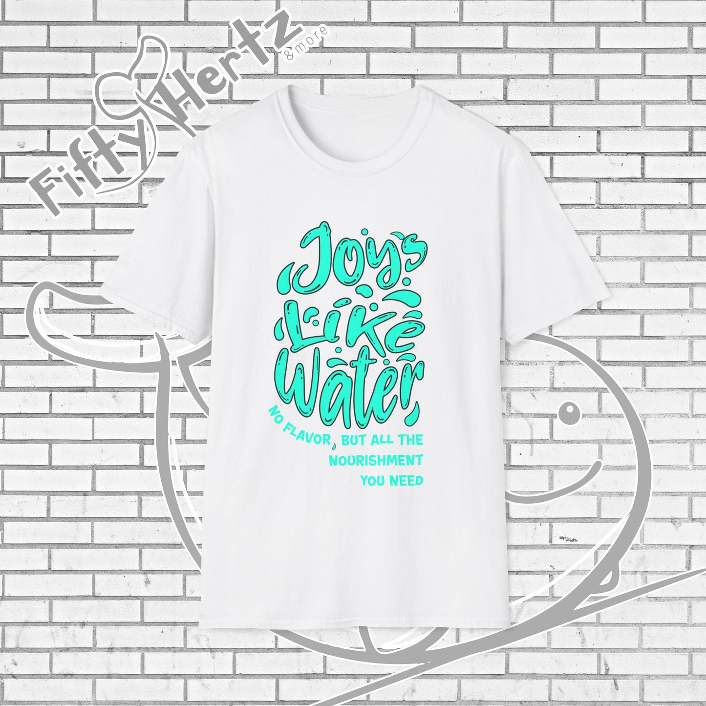 Joy's like Water Unisex T-Shirt