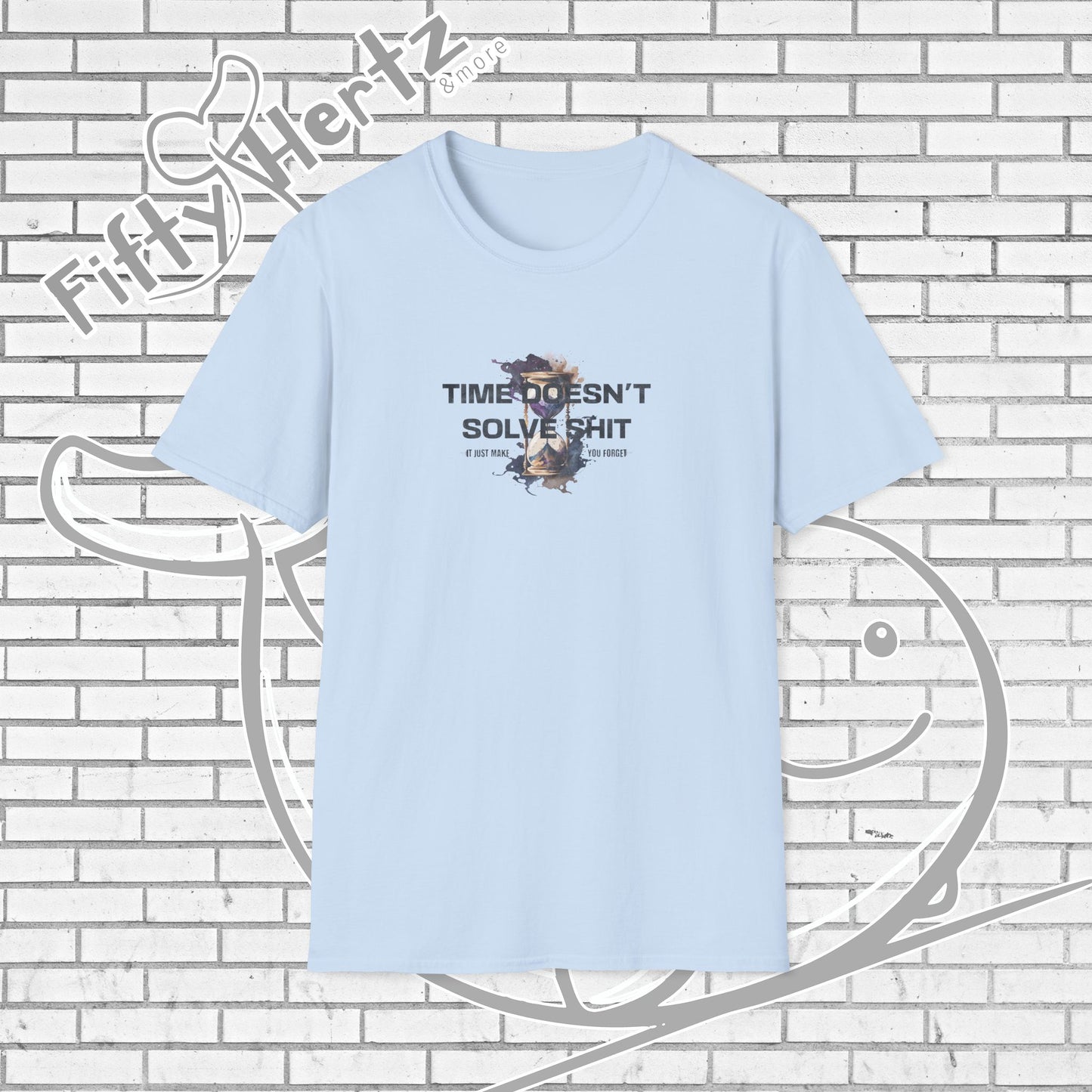 Time doesn't Solve (Light) Unisex T-Shirt