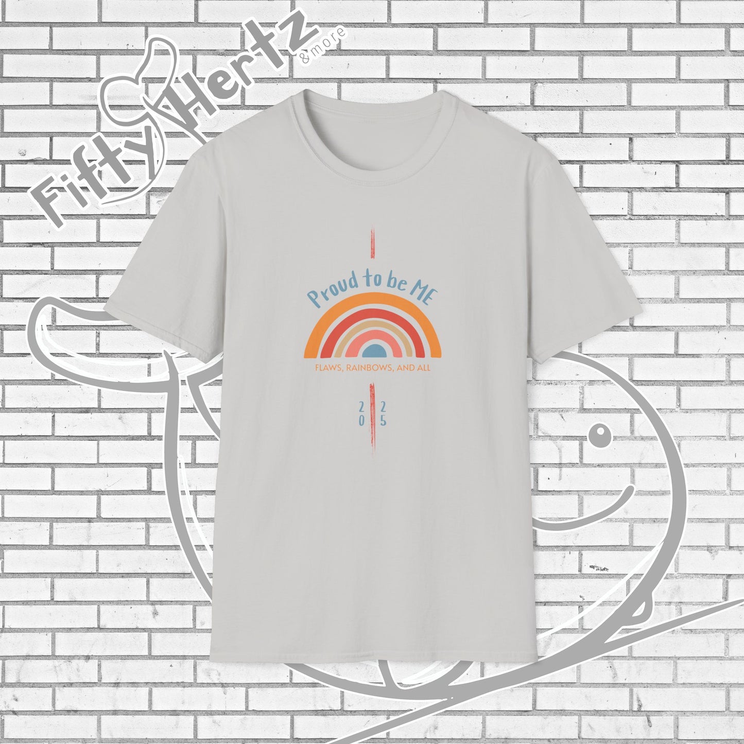PROUD to be ME Unisex T-Shirt
