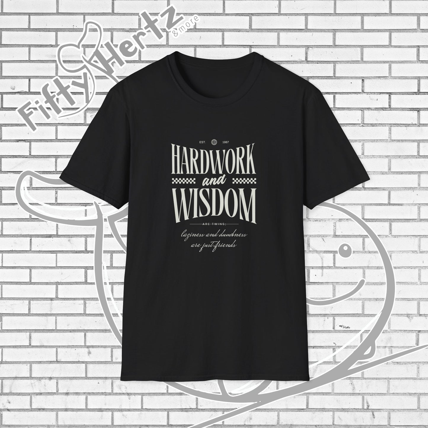 Hardwork & Wisdom (Dark) Unisex T-Shirt