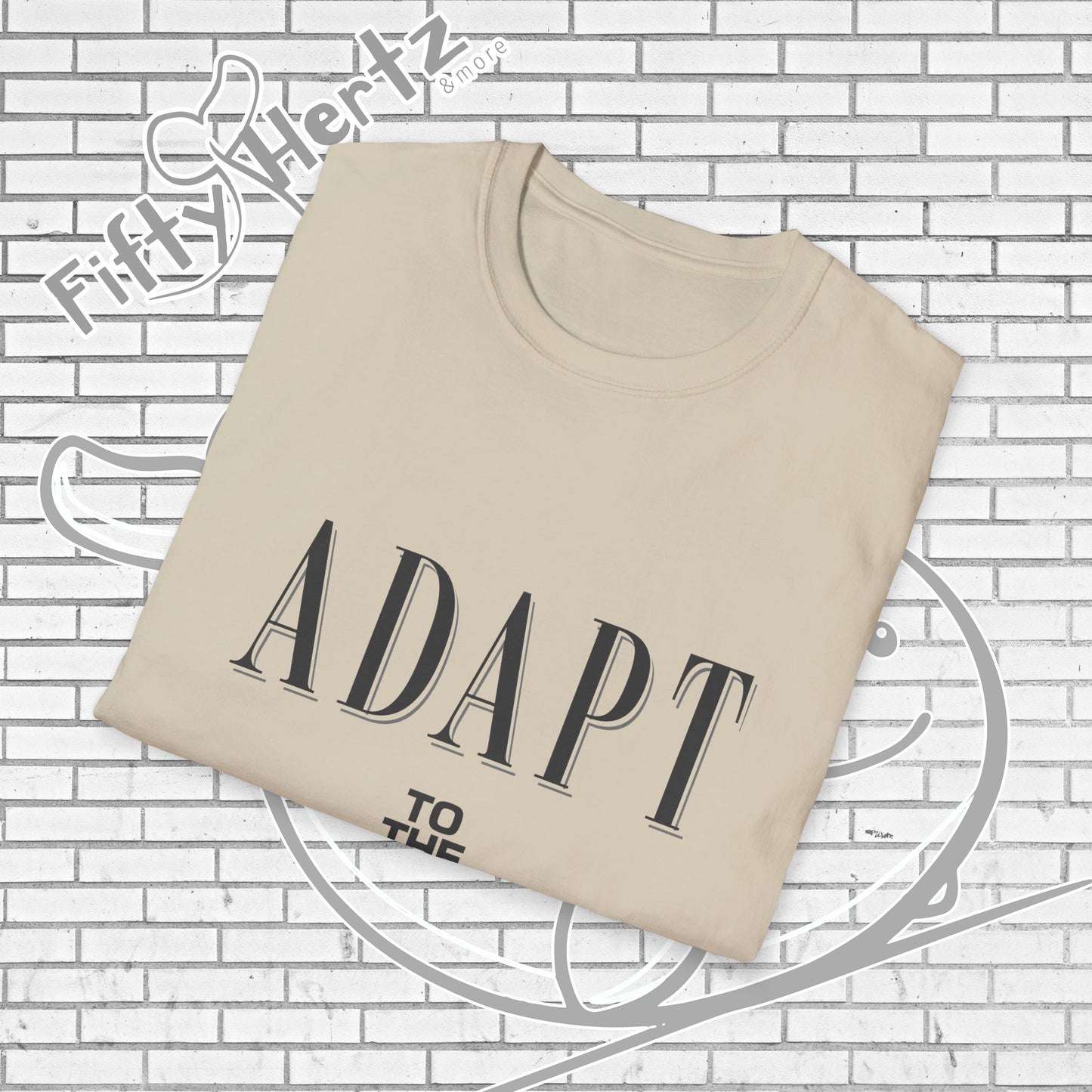 Adapt TO (Light) Unisex T-Shirt