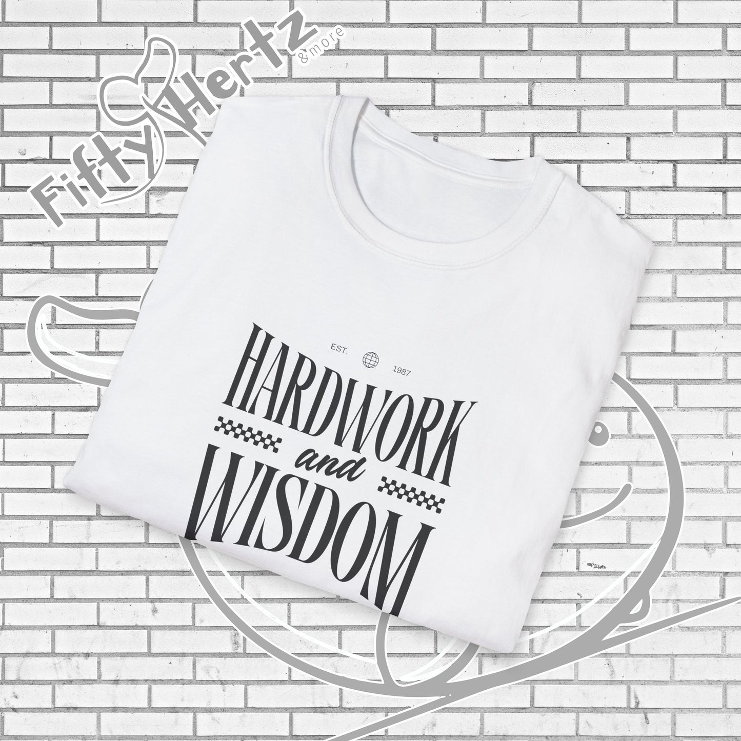 Hardwork & Wisdom (Light) Unisex T-Shirt