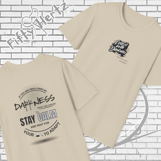 In Darkness (Light) Unisex T-Shirt
