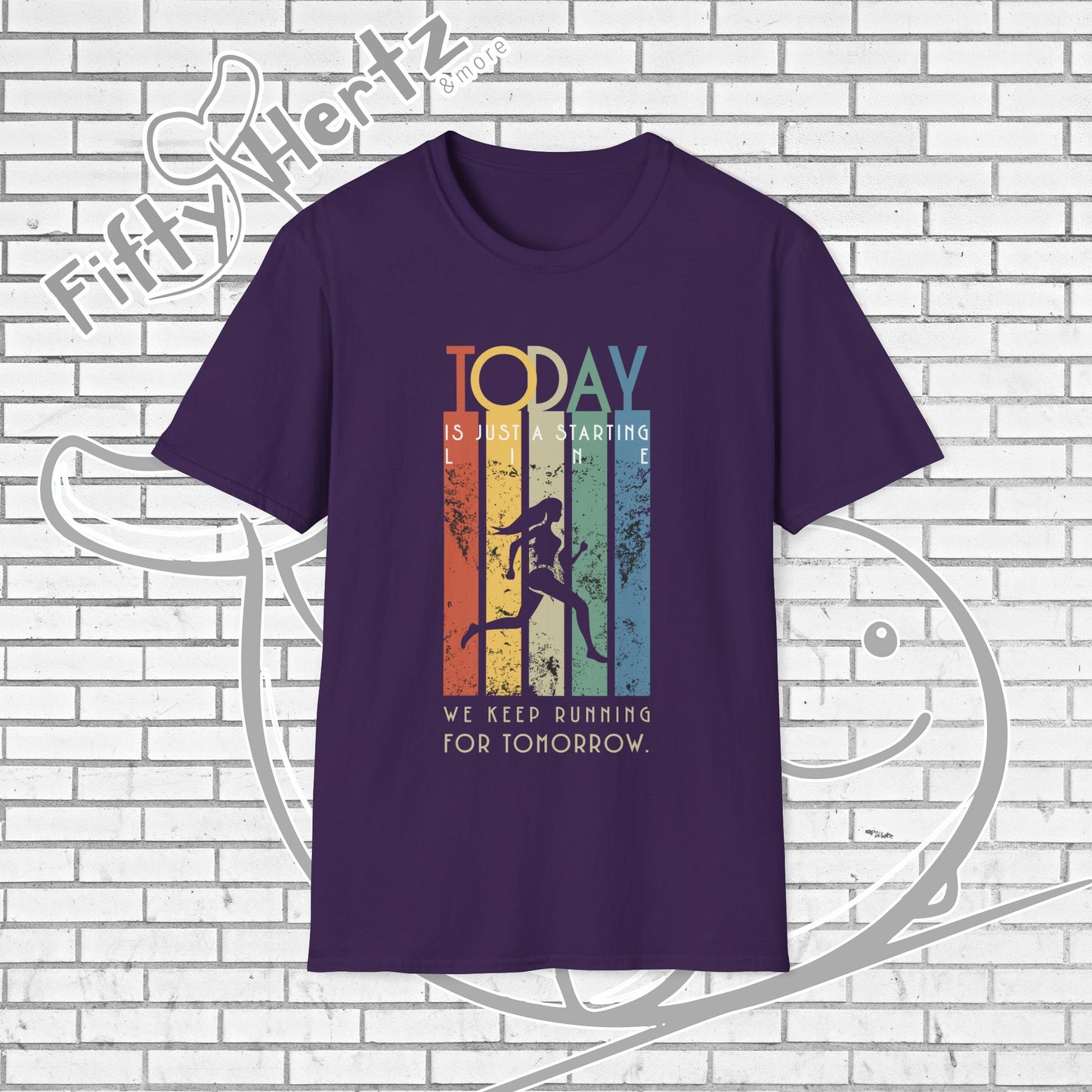 Start TODAY Unisex T-Shirt