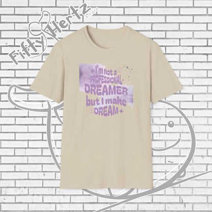 Professional Dreamer Unisex T-Shirt