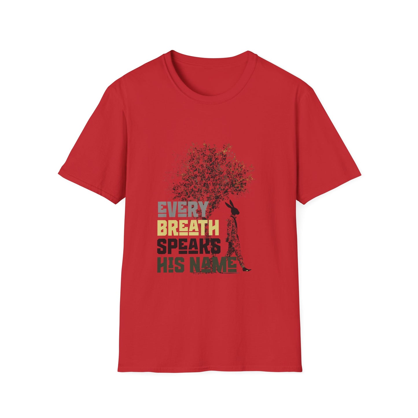 EVERy BreaTH T-Shirt