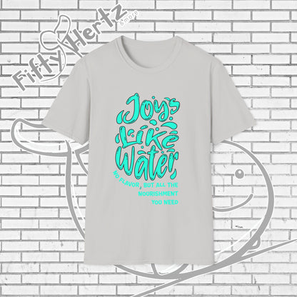 Joy's like Water Unisex T-Shirt