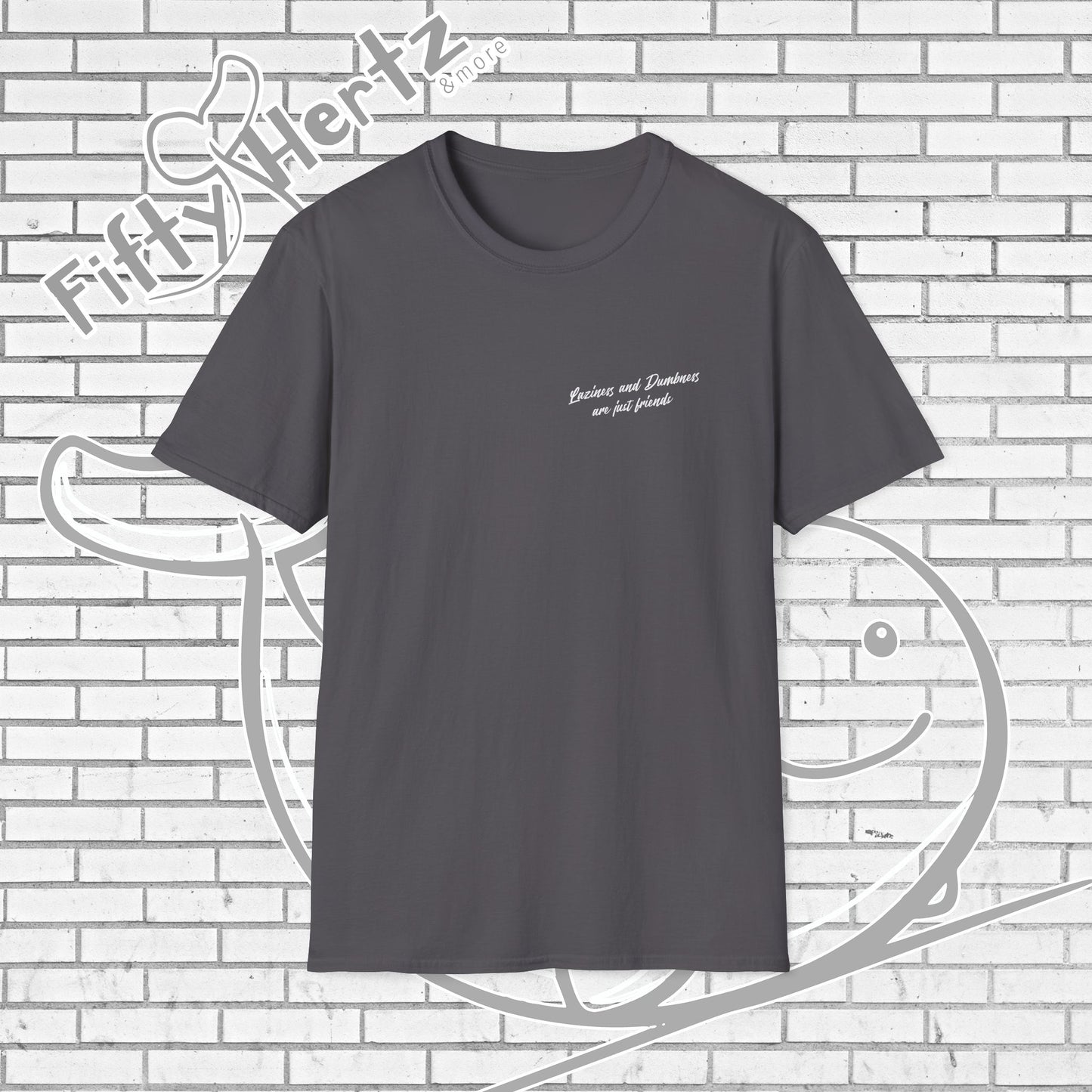 Laziness & Dumbness (Dark) Unisex T-Shirt