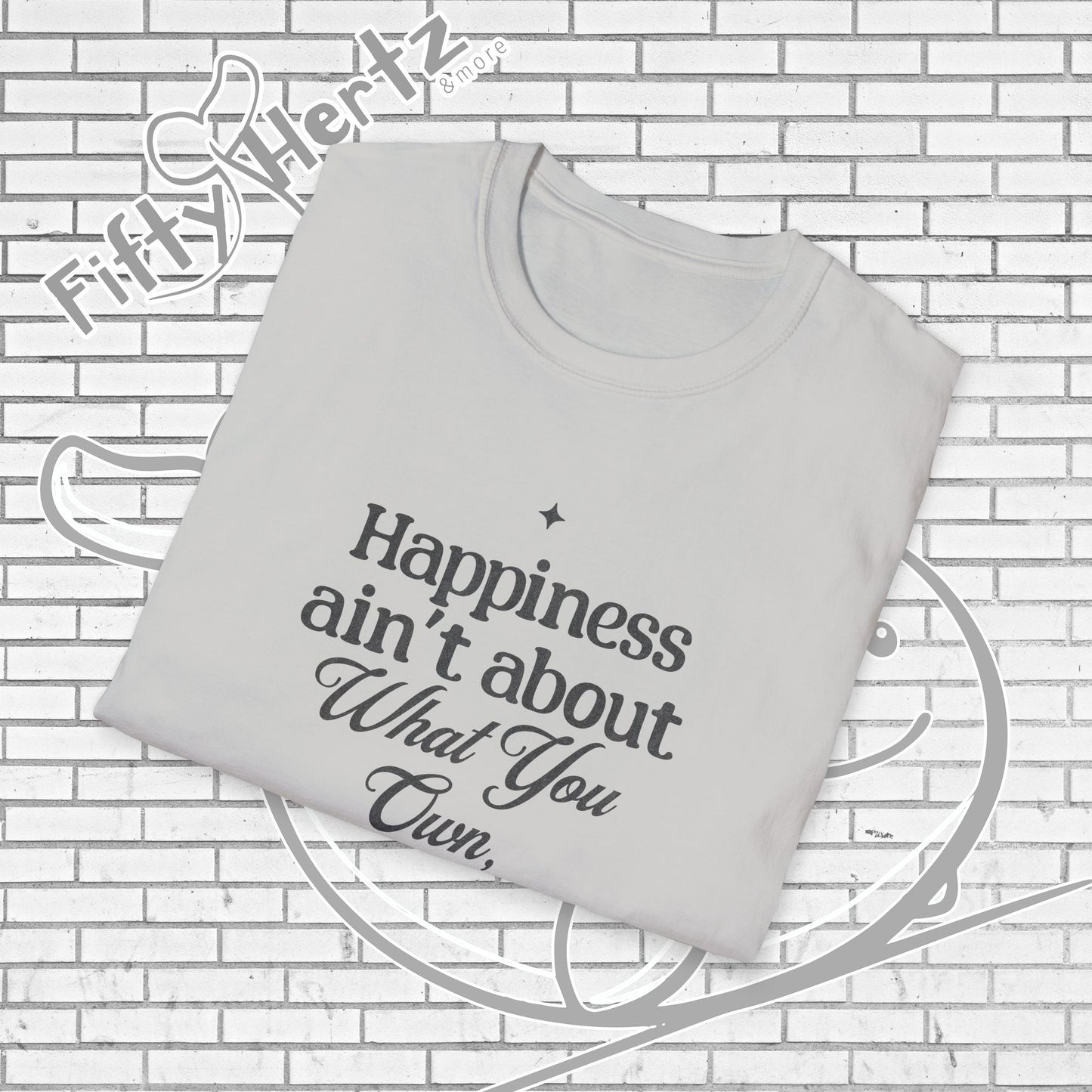 Happiness=let-go (Light) Unisex T-Shirt