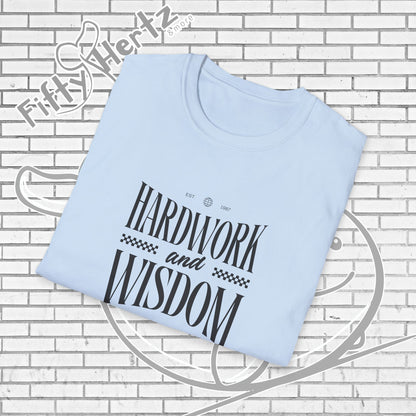 Hardwork & Wisdom (Light) Unisex T-Shirt