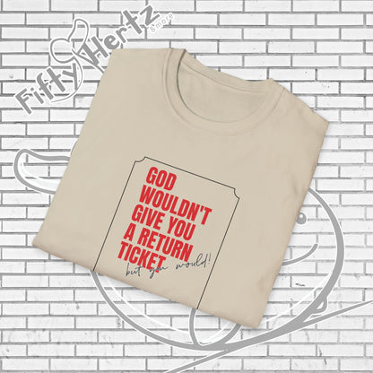 Return Ticket (Light) Unisex T-Shirt