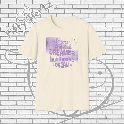 Professional Dreamer Unisex T-Shirt
