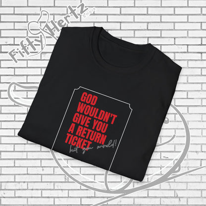 Return Ticket (Dark) Unisex T-Shirt