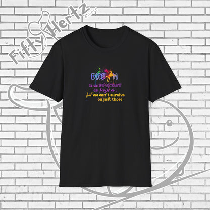 Important Dream Unisex T-Shirt