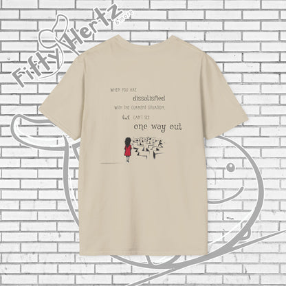 One way OUT (Light) Unisex T-Shirt