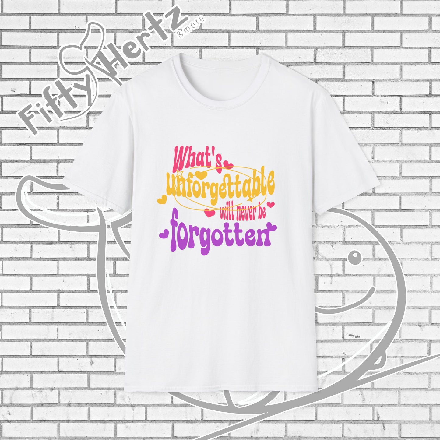 What's Forgettable Unisex T-shirt