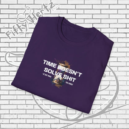 Time doesn't Solve (Dark) Unisex T-Shirt